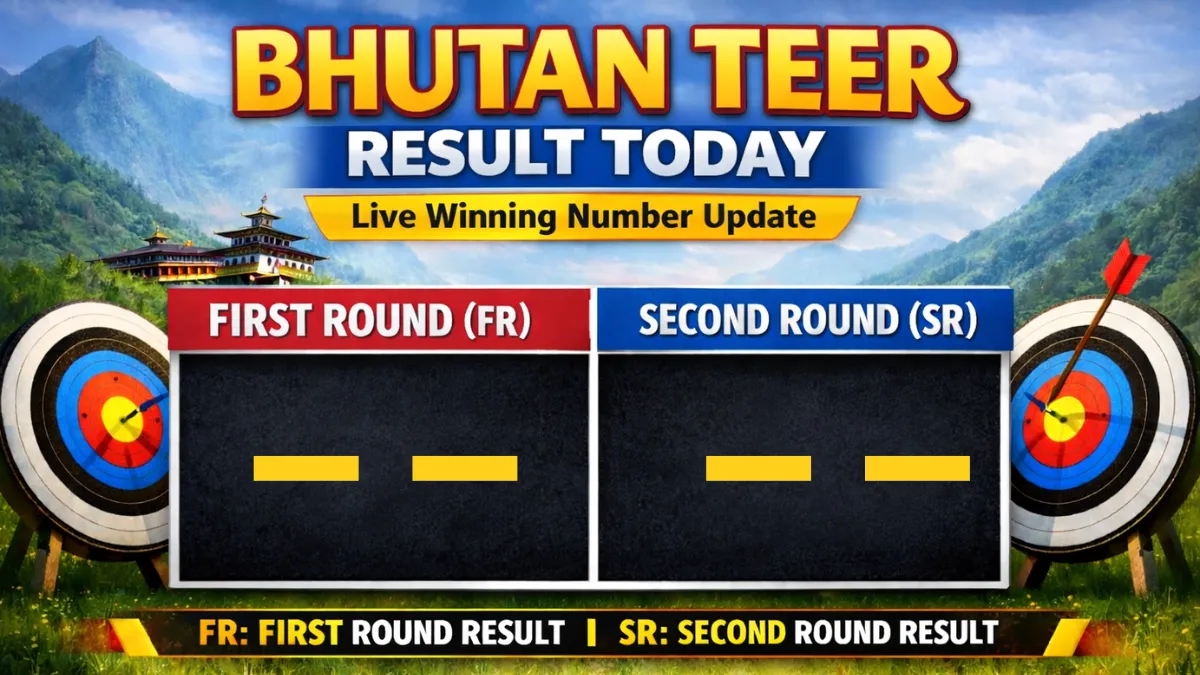 Bhutan Teer Result Today (FR & SR) | Live Winning Numbers Bhutan Teer Result Today